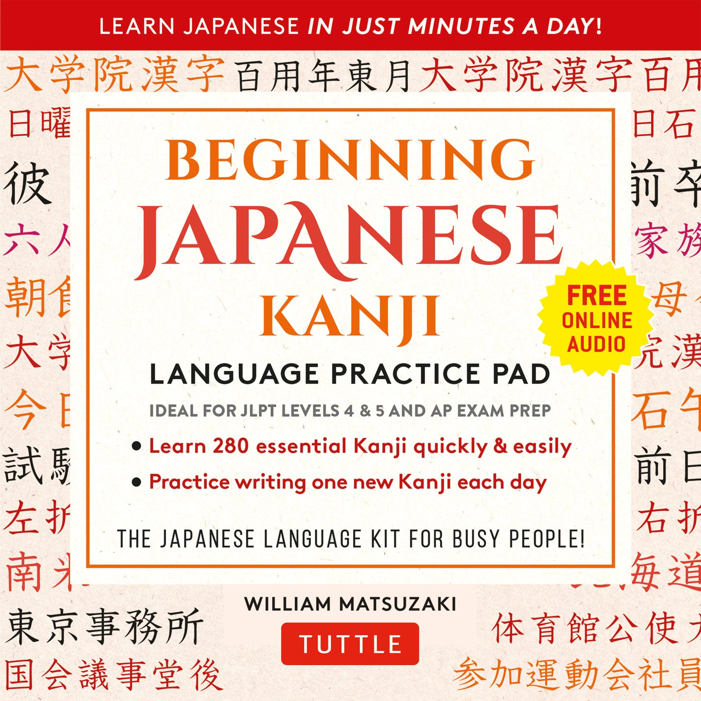 Beginning Japanese Kanji Language Practice Pad