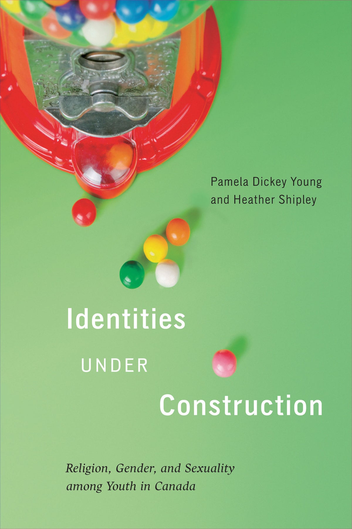 Cover image for Identities Under Construction ISBN 9780228002444
