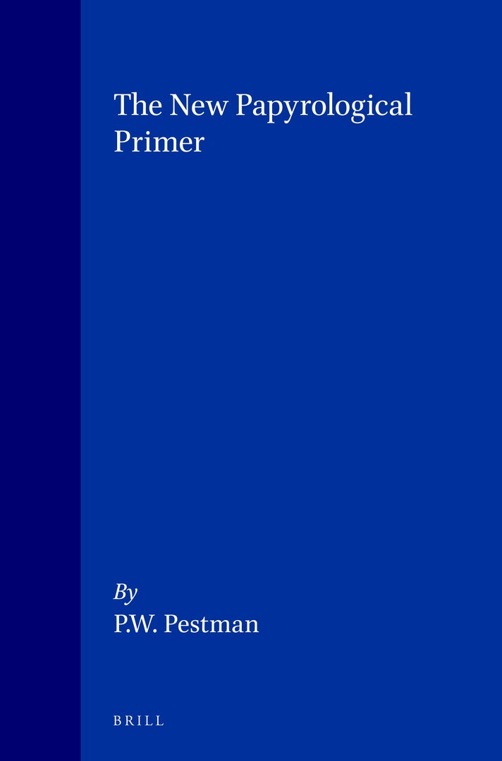 Cover image for The New Papyrological Primer ISBN 9789004100190