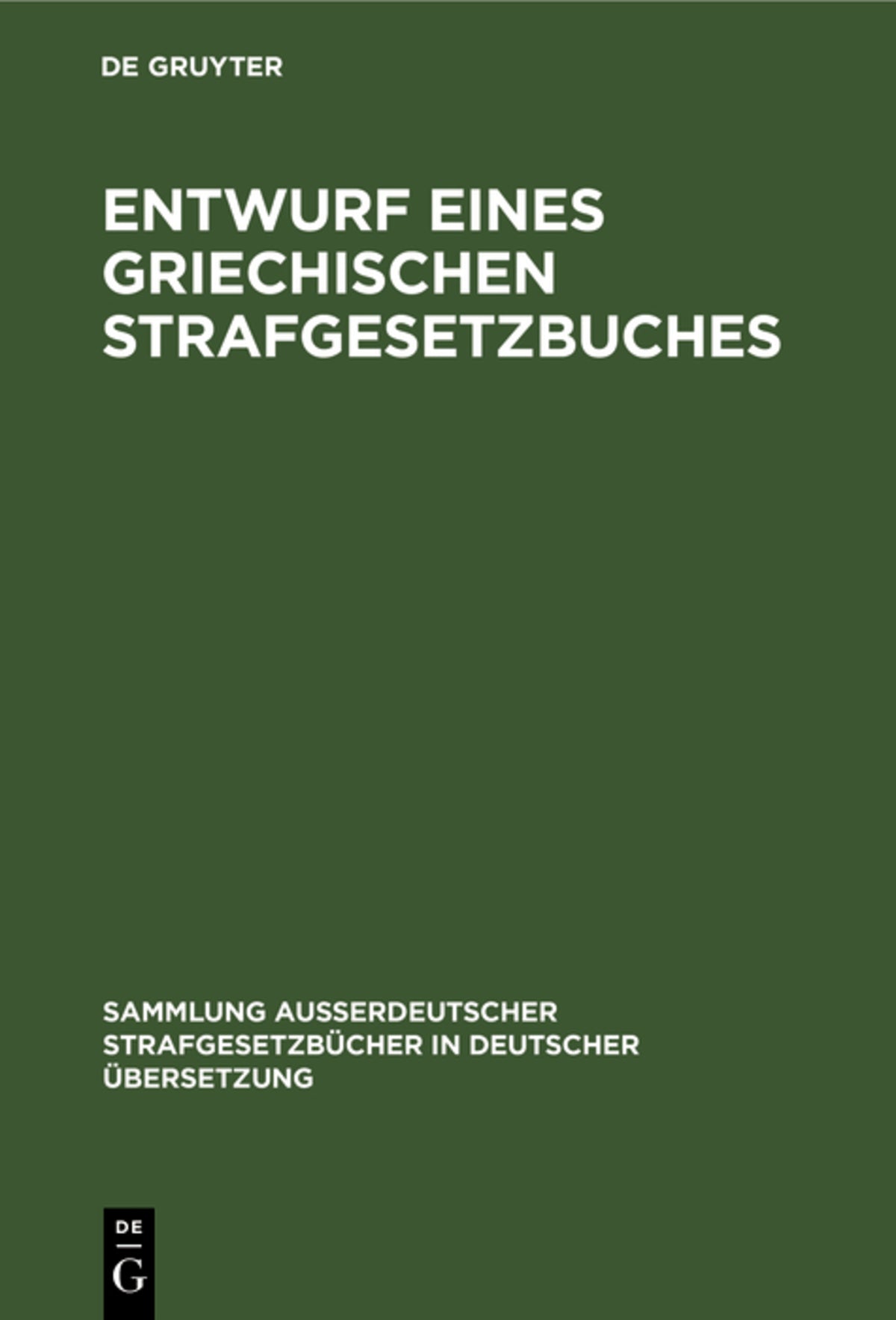 Entwurf eines griechischen Strafgesetzbuches