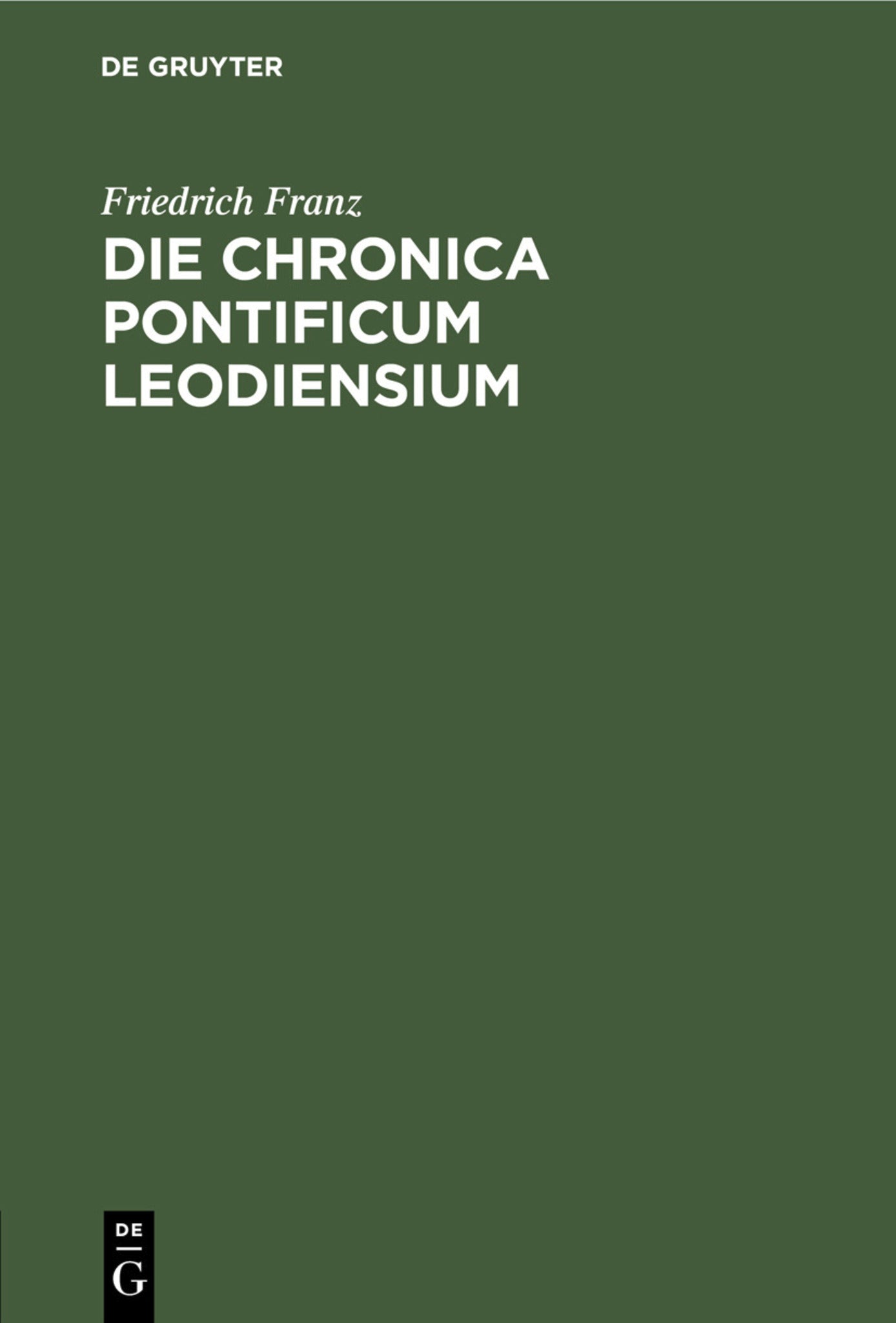 Die Chronica pontificum Leodiensium