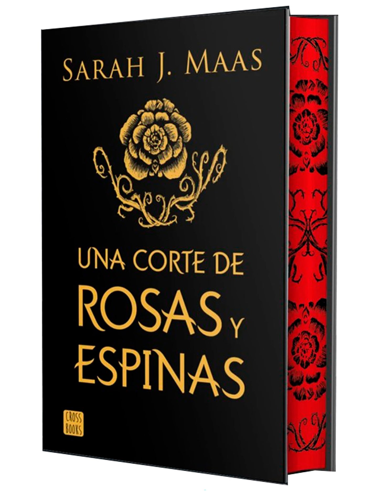 Una corte de rosas y espinas. Edición Especial Tapa Dura / A Court of Thorns and Roses