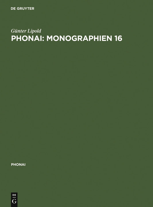 Phonai: Monographien 16
