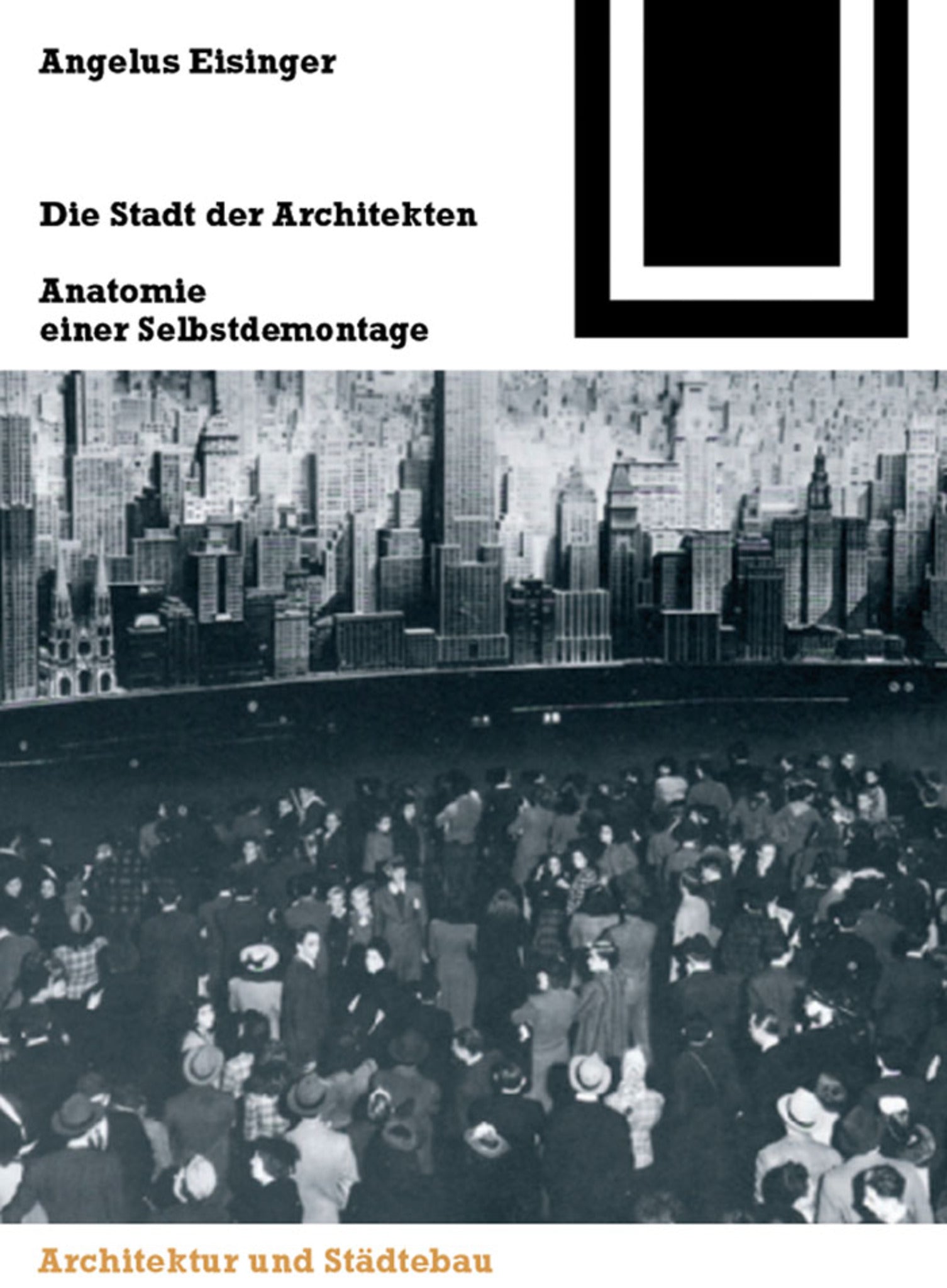 Cover image for Die Stadt der Architekten ISBN 9783764370640