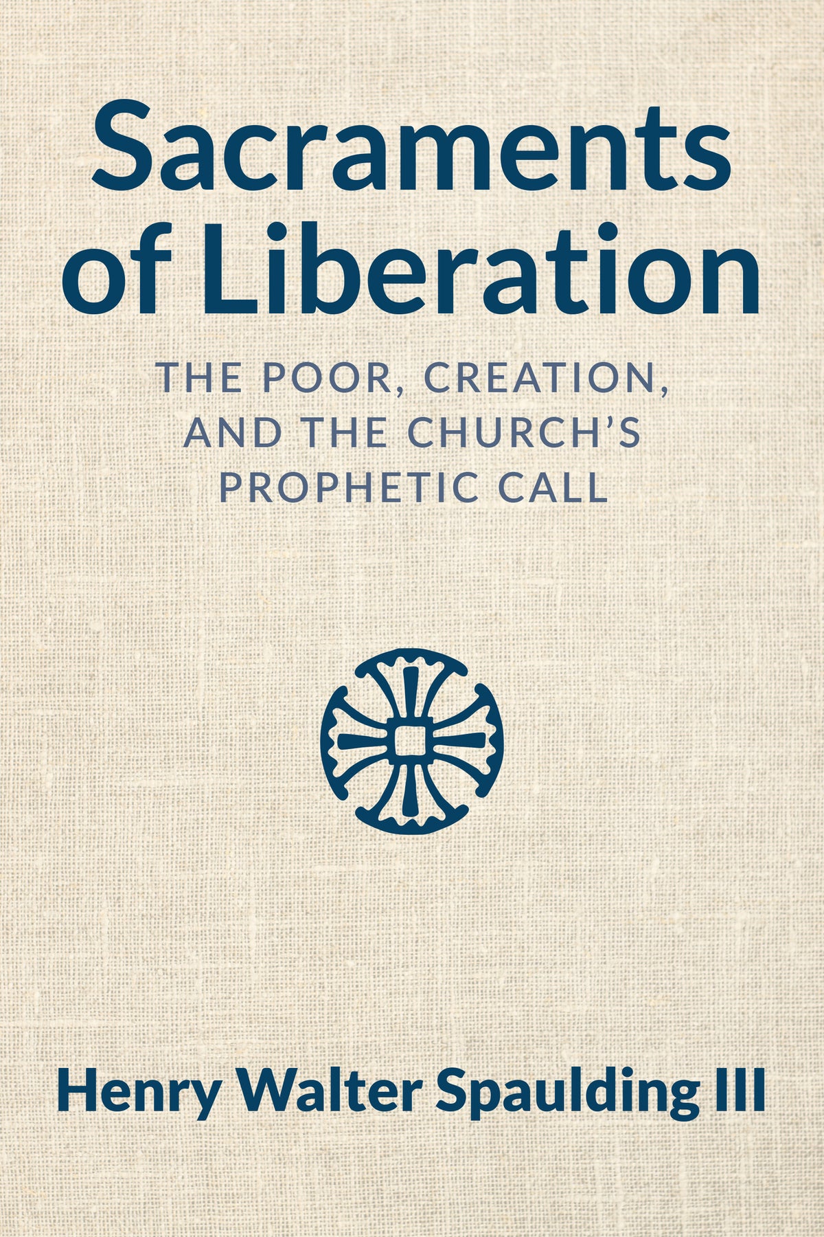 Cover image for Sacraments of Liberation ISBN 9781640658943