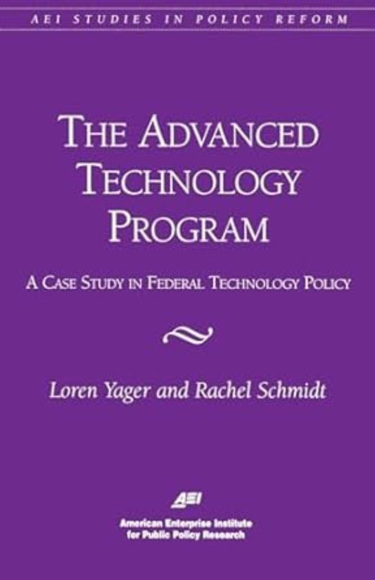 The Advanced Technology Program: