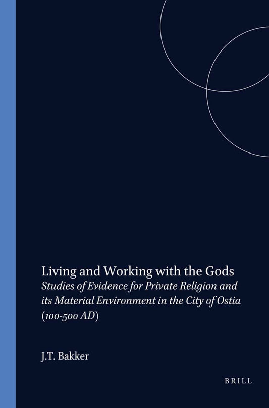 Living and Working with the Gods