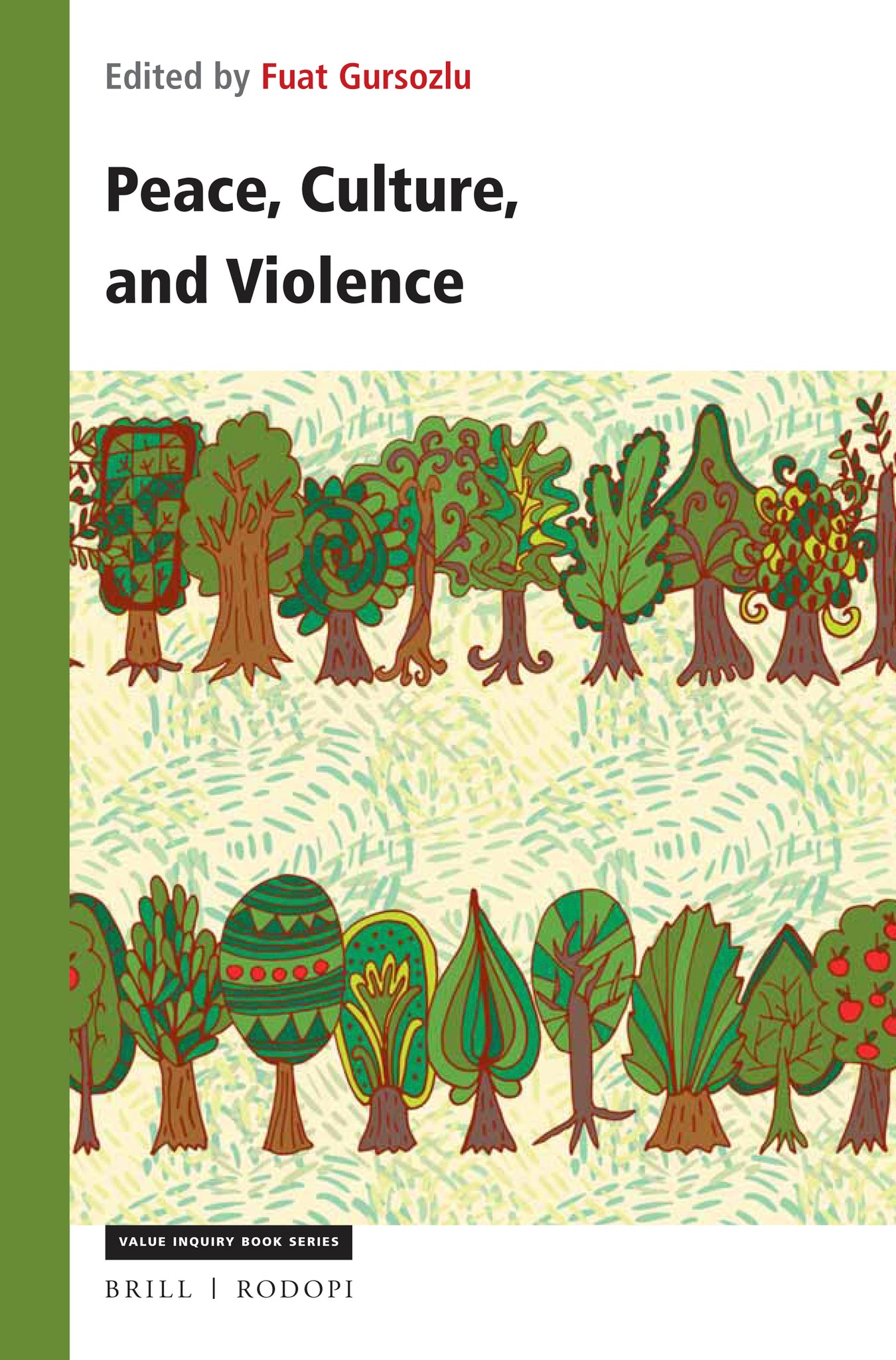 Cover image for Peace, Culture, and Violence ISBN 9789004361904