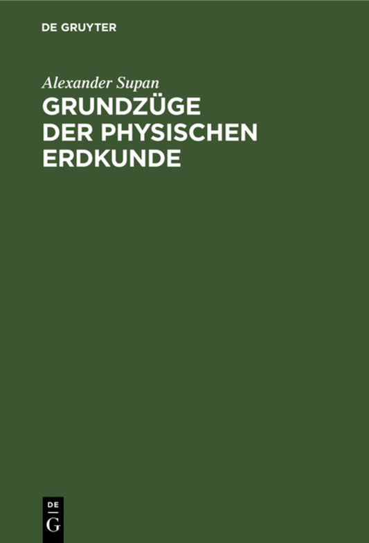 Grundzüge der physischen Erdkunde