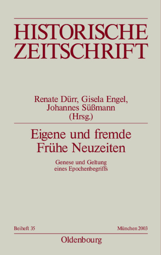 Eigene und fremde Frühe Neuzeiten