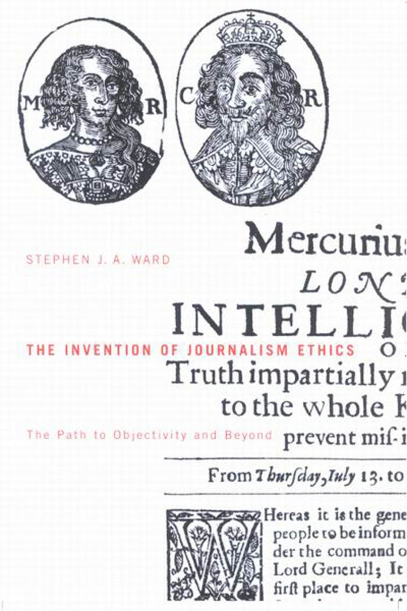The Invention of Journalism Ethics