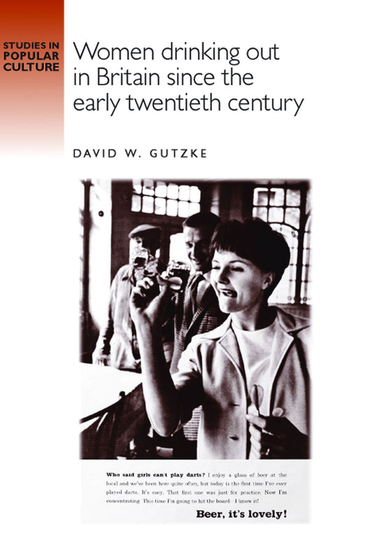 Women drinking out in Britain since the early twentieth century