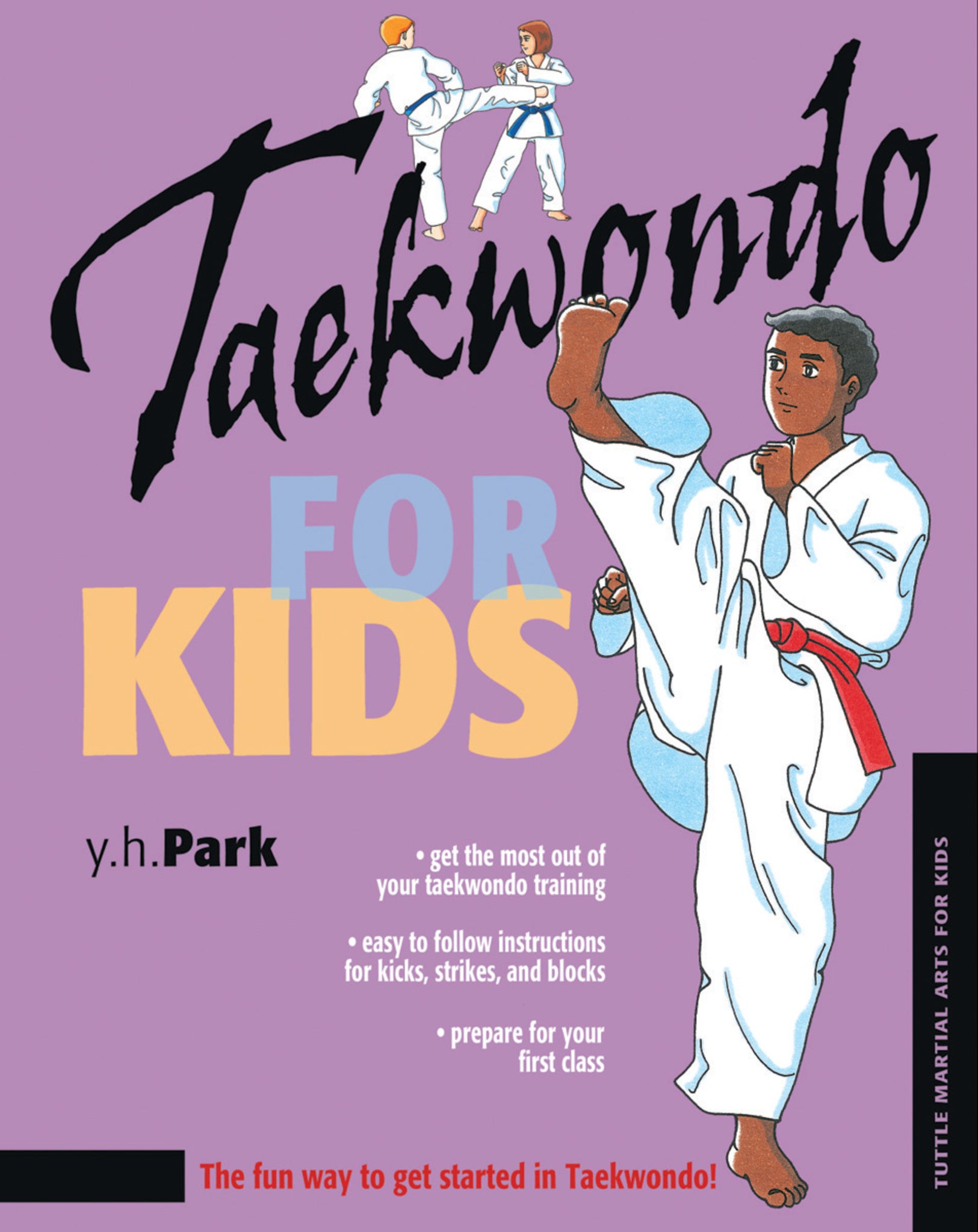 Cover image for Taekwondo for Kids ISBN 9780804836319