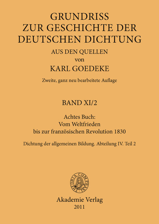 Achtes Buch: Vom Weltfrieden bis zur französischen Revolution 1830