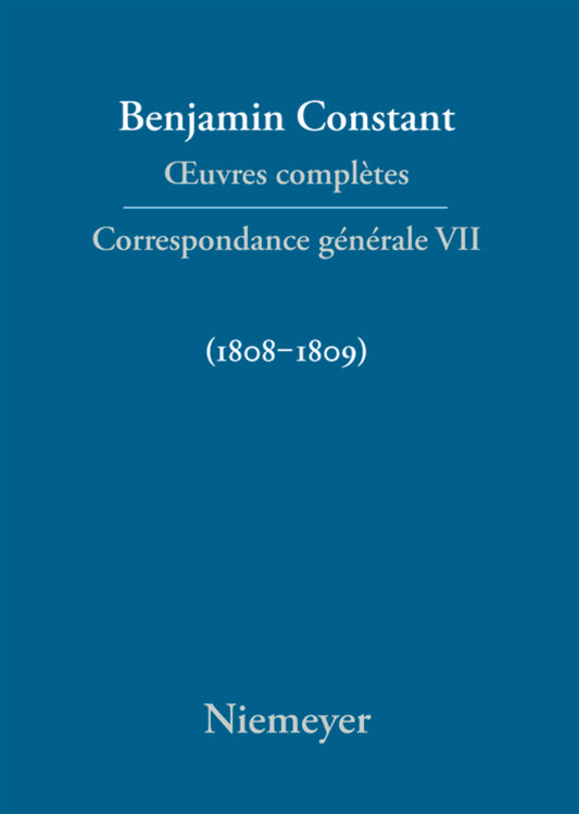 Correspondance générale 1808–1809