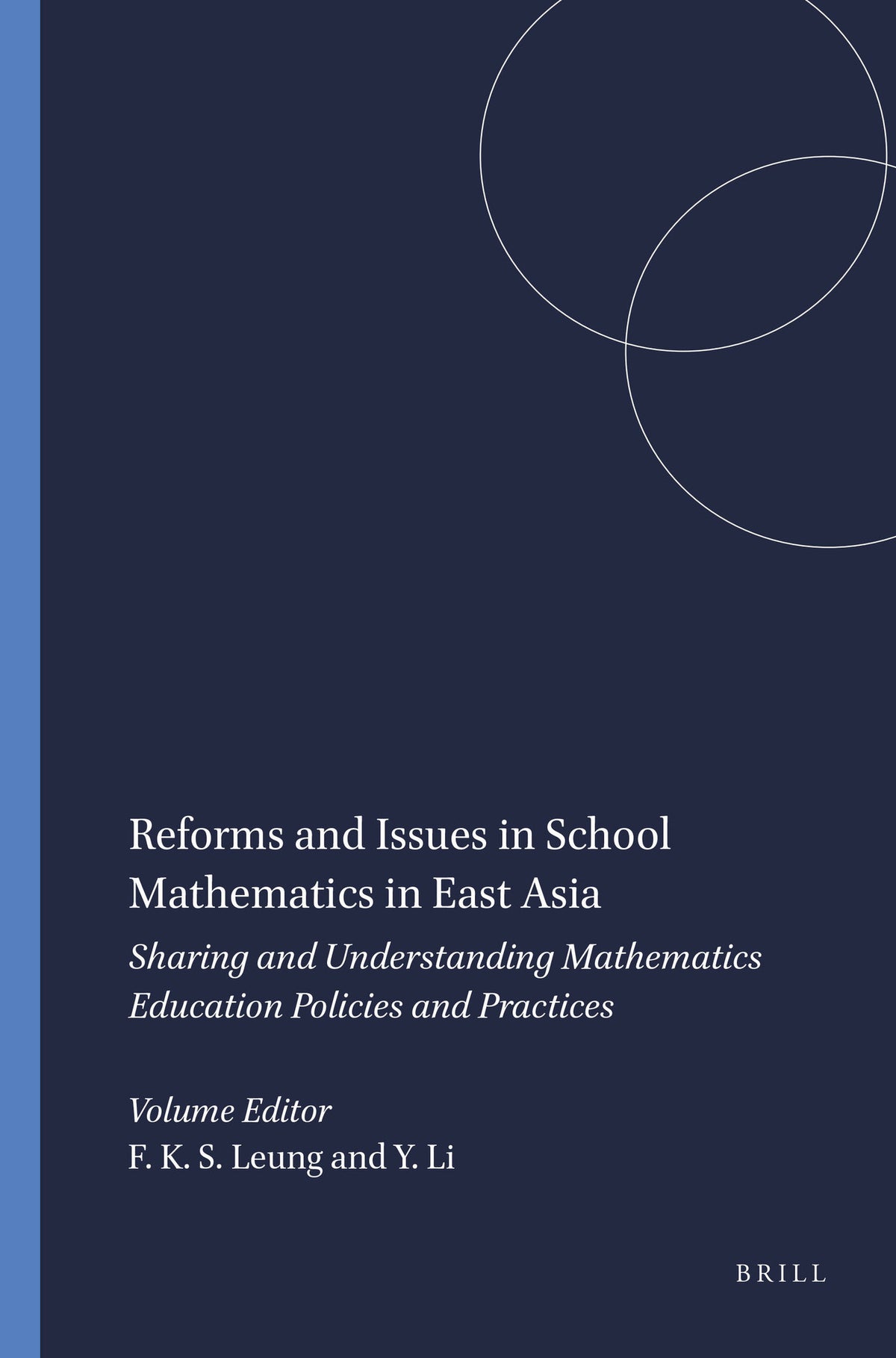 Cover image for Reforms and Issues in School Mathematics in East Asia ISBN 9789460912269