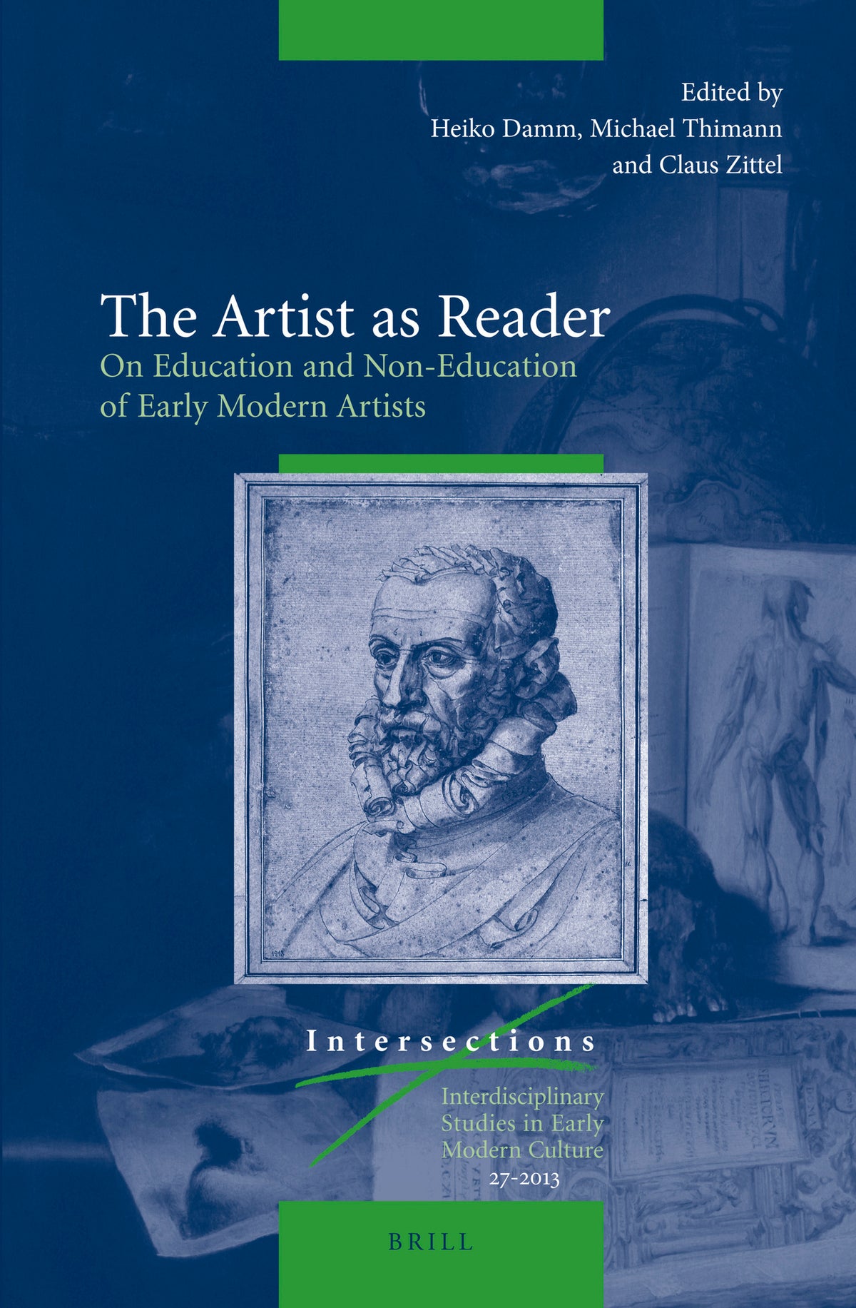 Cover image for The Artist as Reader: On Education and Non-Education of Early Modern Artists ISBN 9789004242234