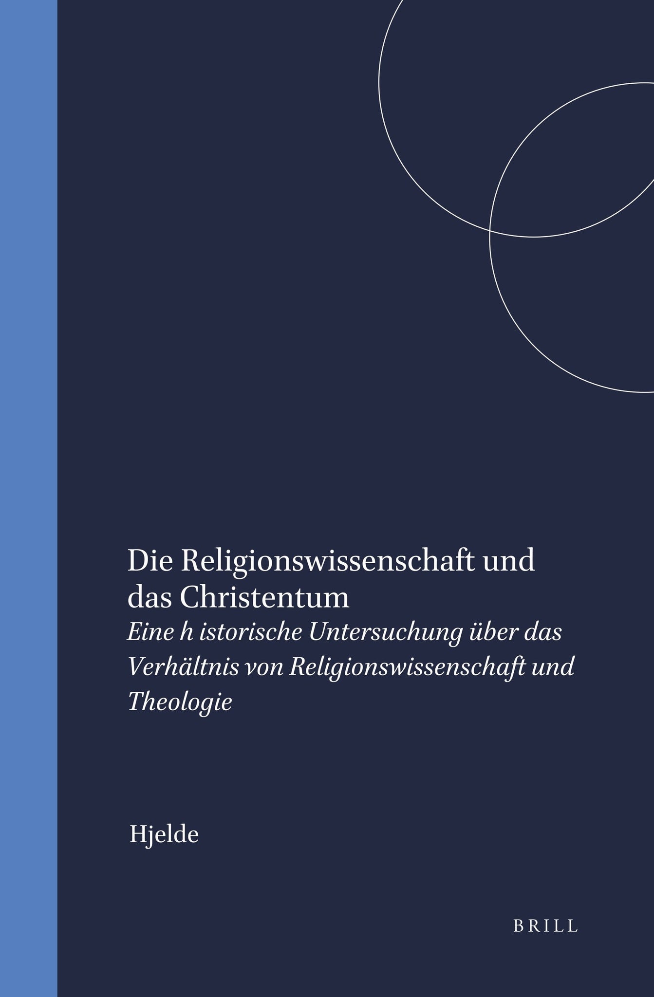 Cover image for Die Religionswissenschaft und das Christentum ISBN 9789004099227