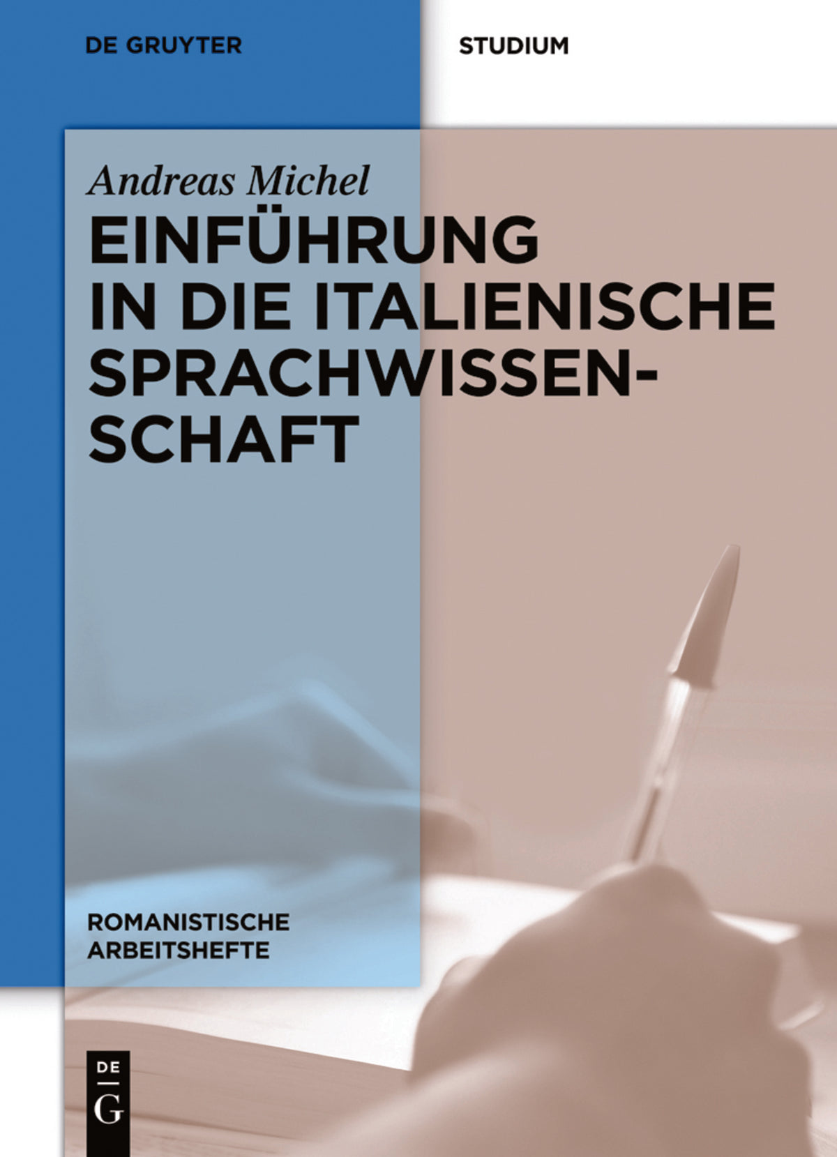 Cover image for Einführung in die italienische Sprachwissenschaft ISBN 9783110252545