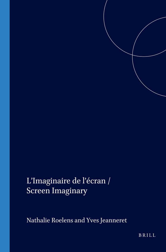 L’Imaginaire de l’écran / Screen Imaginary