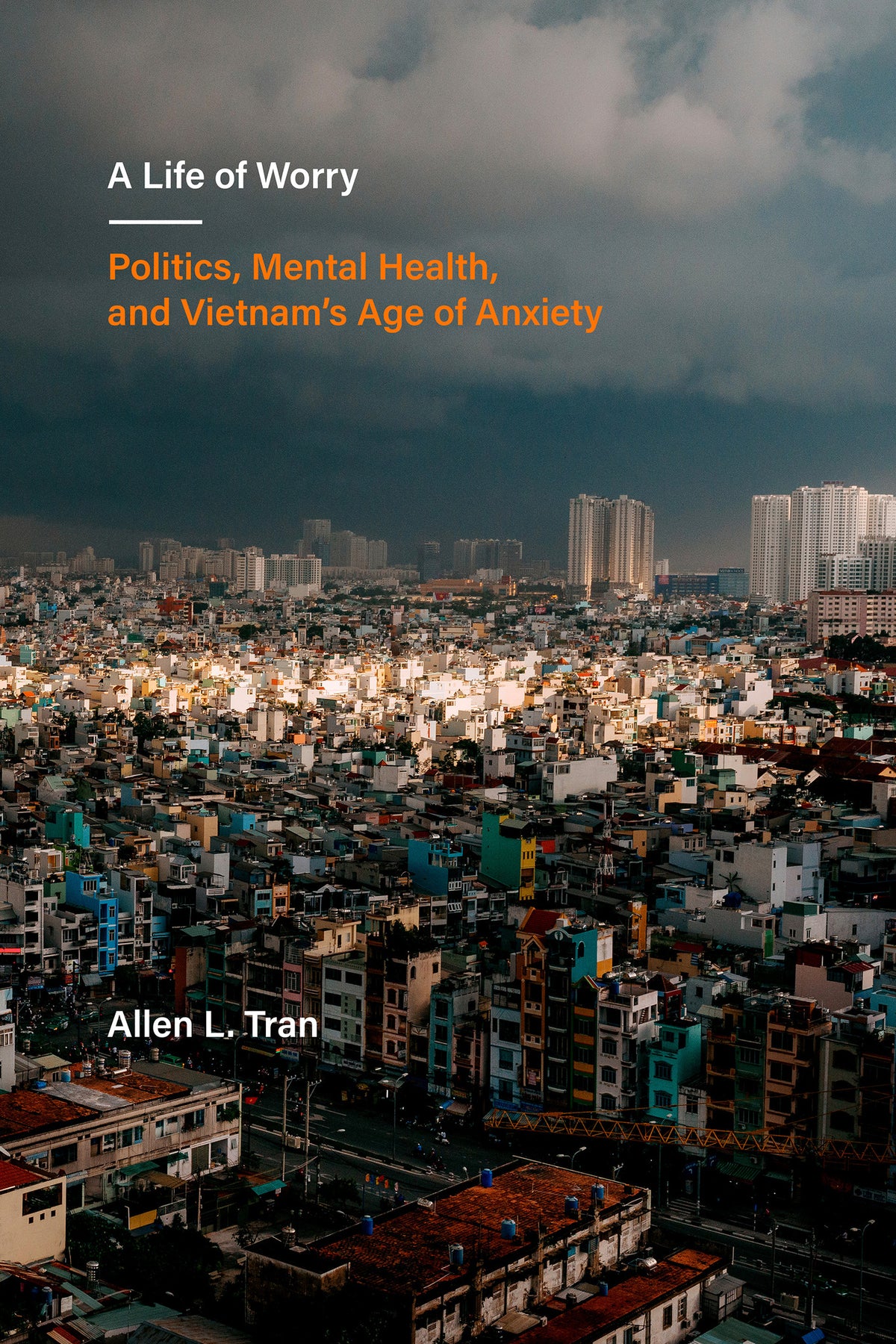 Cover image for A Life of Worry ISBN 9780520392168