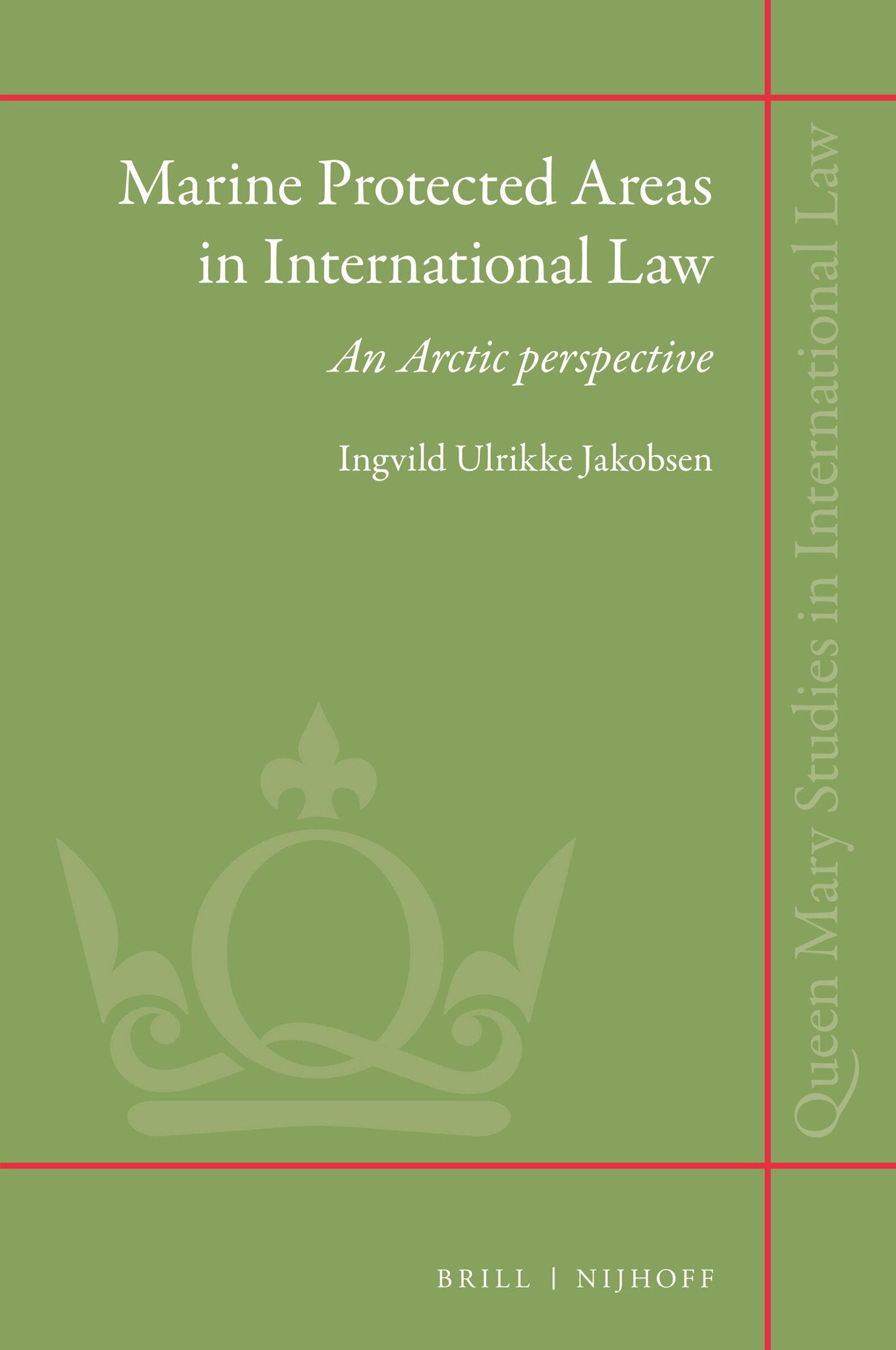 Marine Protected Areas in International Law