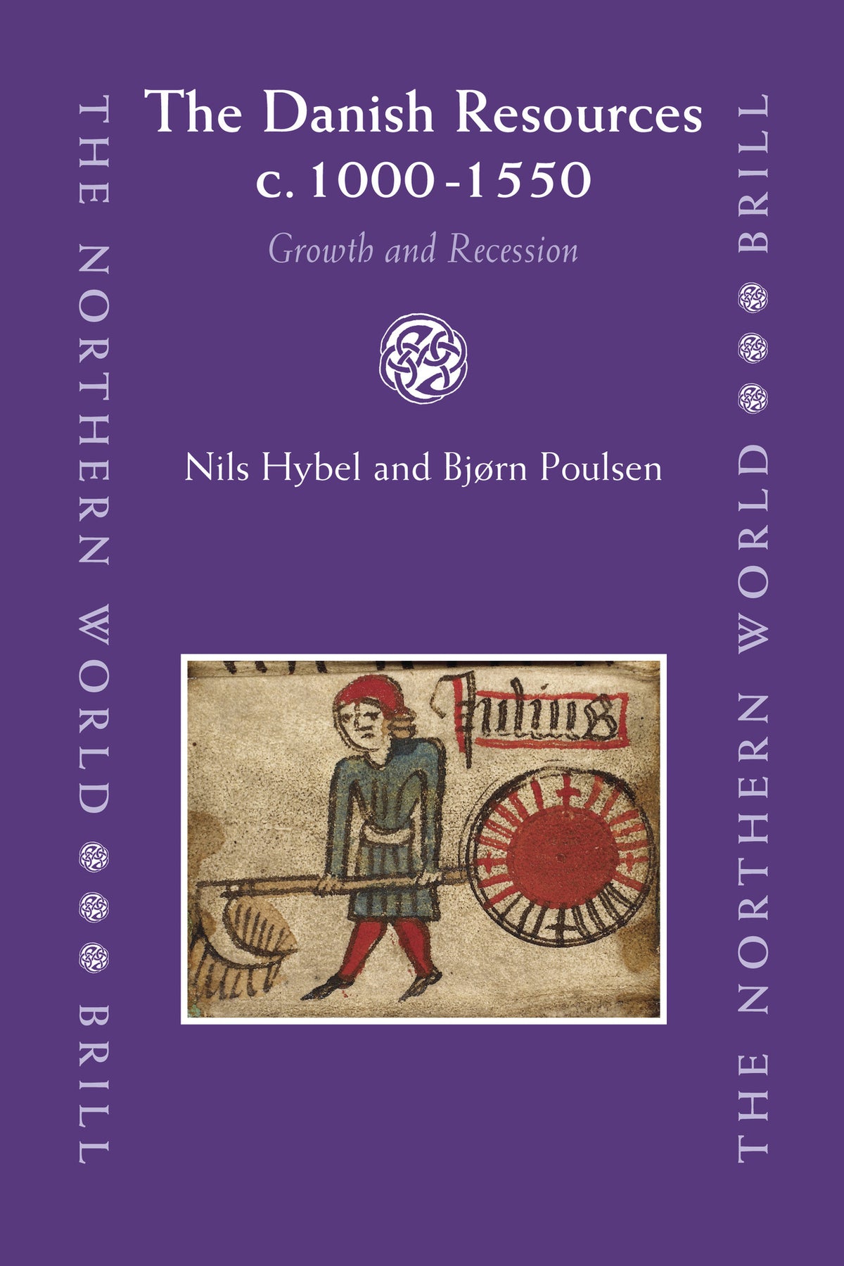 Cover image for The Danish Resources c. 1000-1550 ISBN 9789004161924