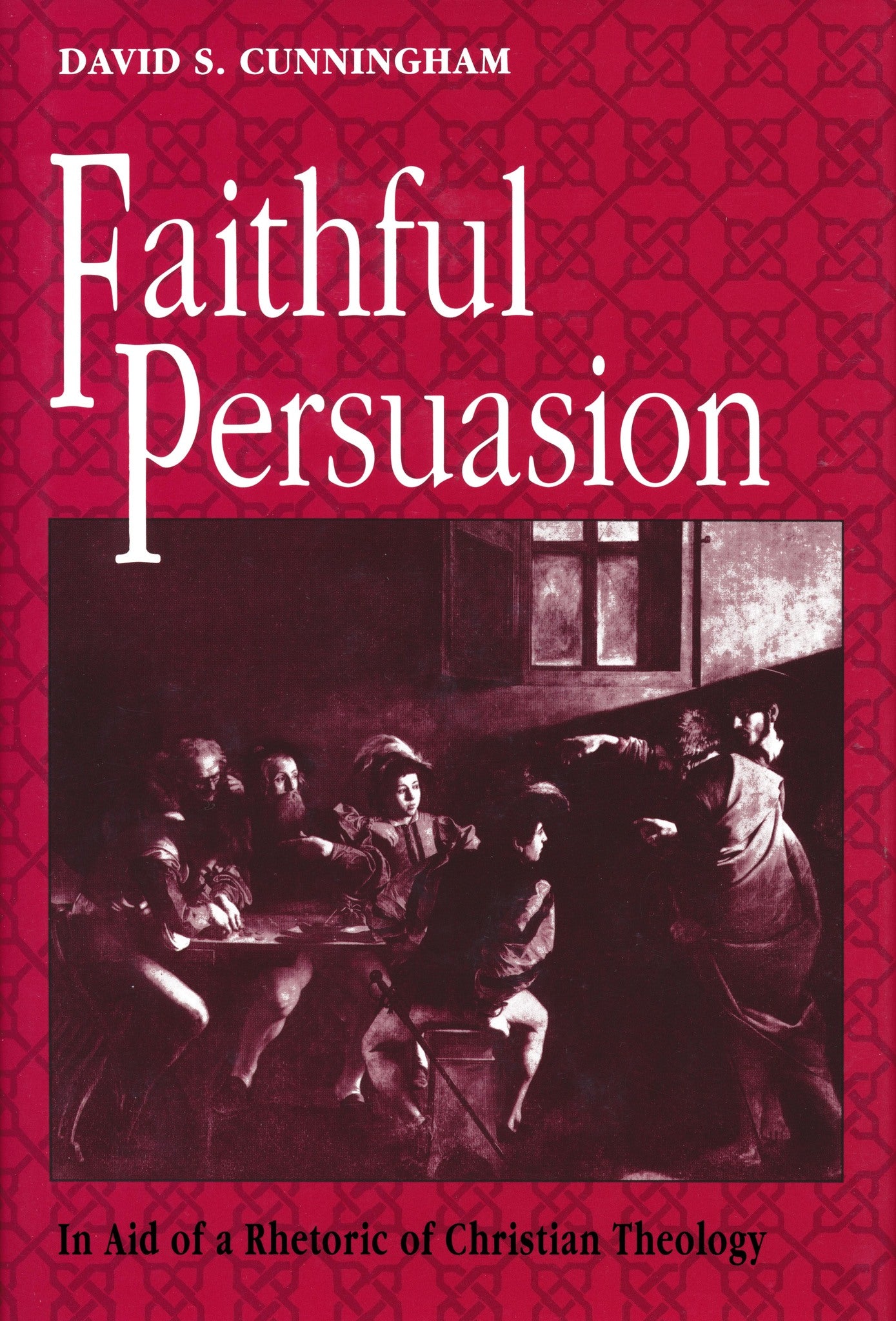 Cover image for Faithful Persuasion ISBN 9780268009854