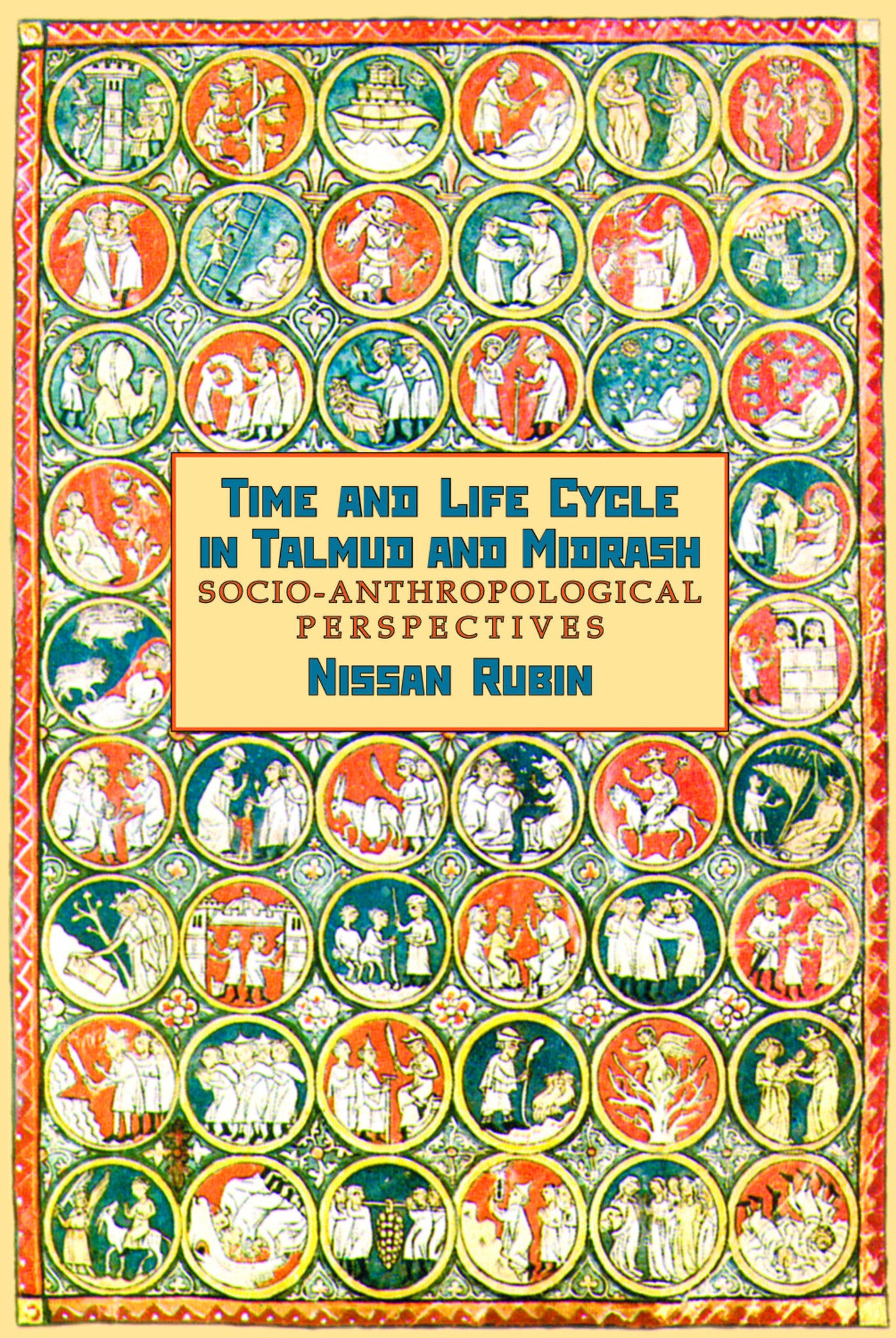 Cover image for Time and Life Cycle in Talmud and Midrash ISBN 9781934843079