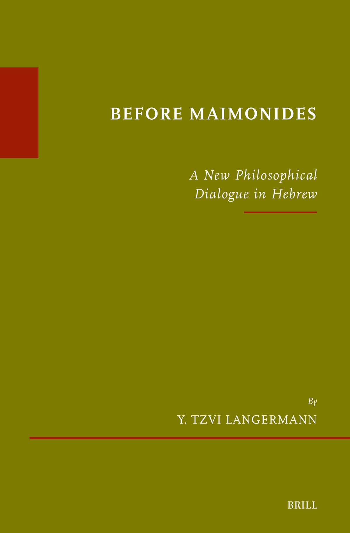 Cover image for Before Maimonides ISBN 9789004529519