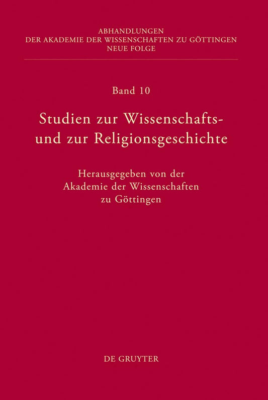 Studien zur Wissenschafts- und zur Religionsgeschichte