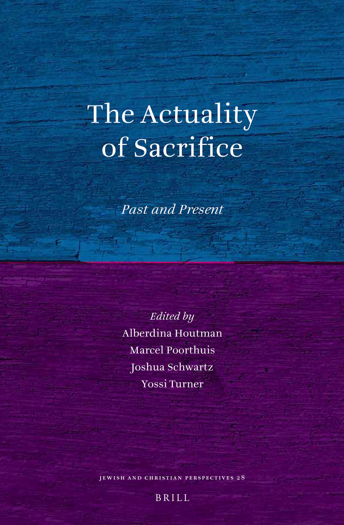 Cover image for The Actuality of Sacrifice ISBN 9789004284159