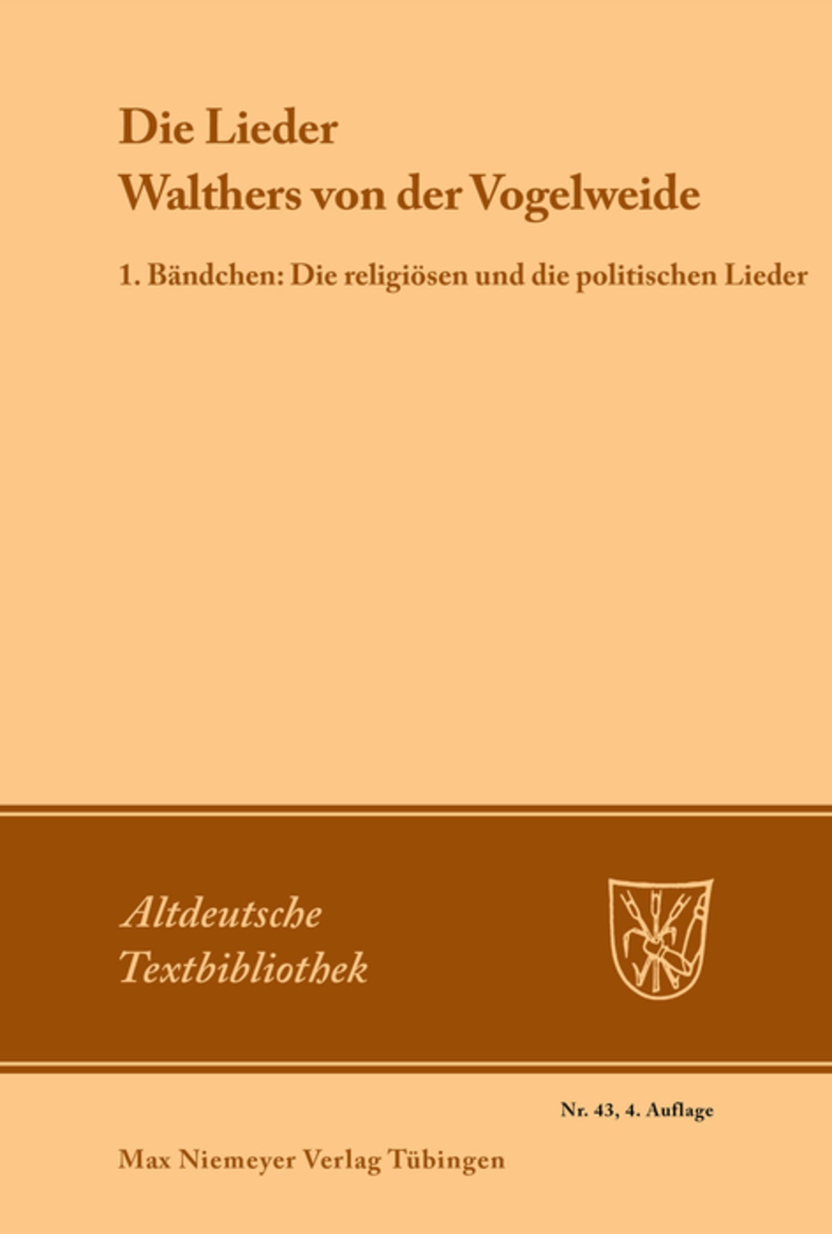 Die Lieder Walthers von der Vogelweide