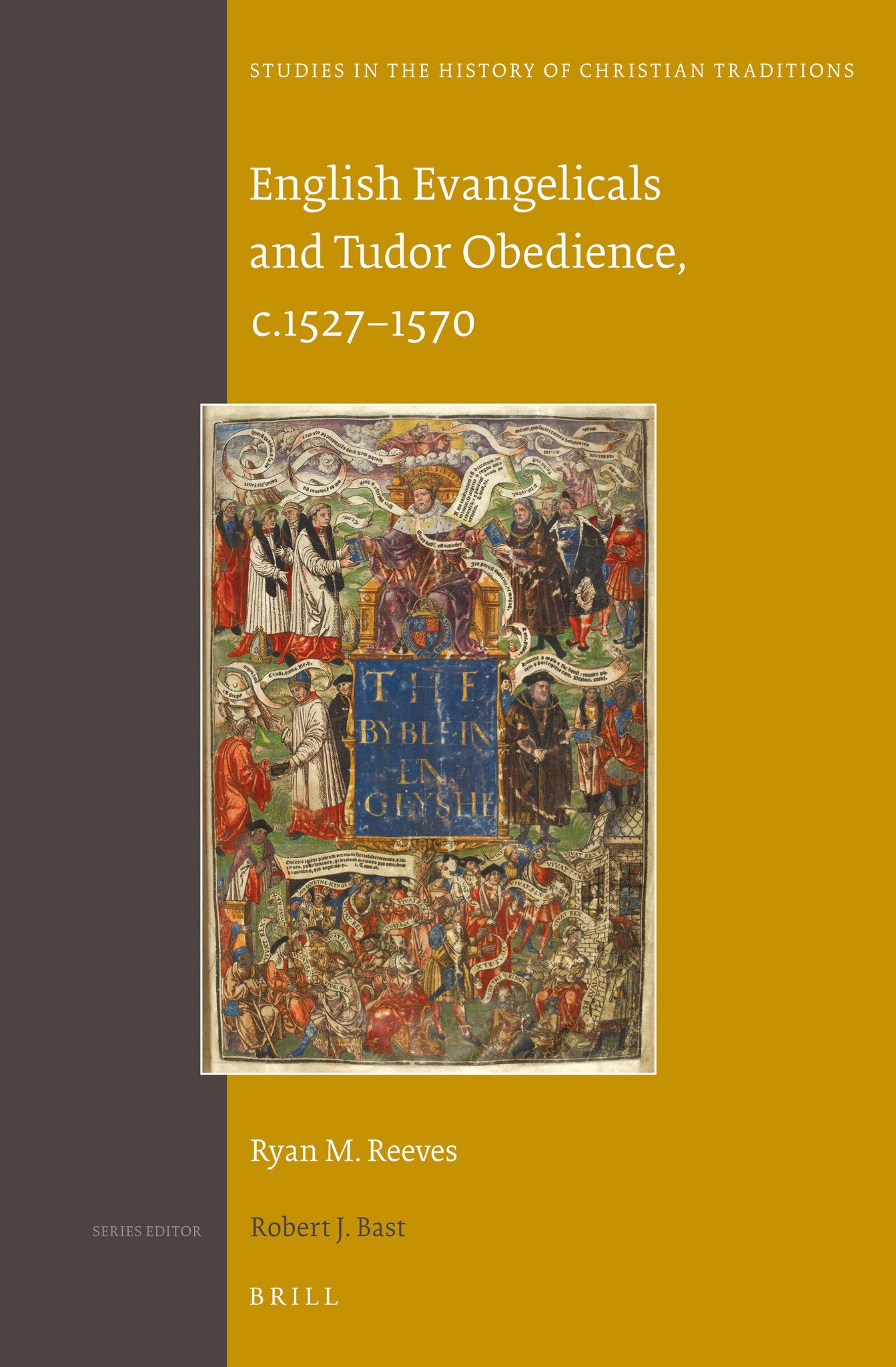 English Evangelicals and Tudor Obedience, c.1527–1570