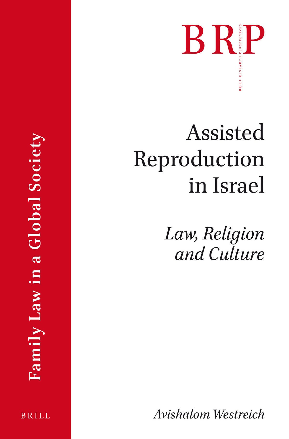 Cover image for Assisted Reproduction in Israel ISBN 9789004346062