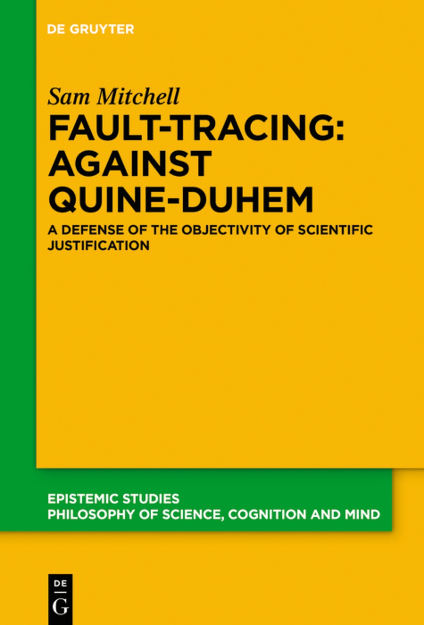 Cover image for Fault-Tracing: Against Quine-Duhem ISBN 9783110684995