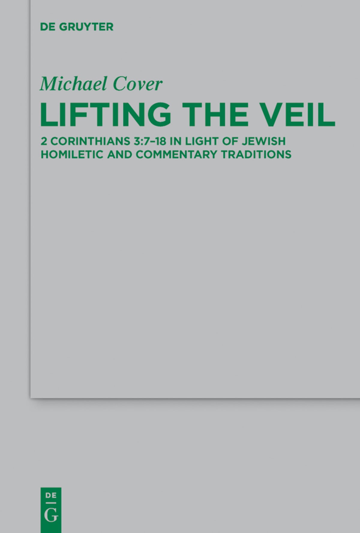 Cover image for Lifting the Veil ISBN 9783110374315