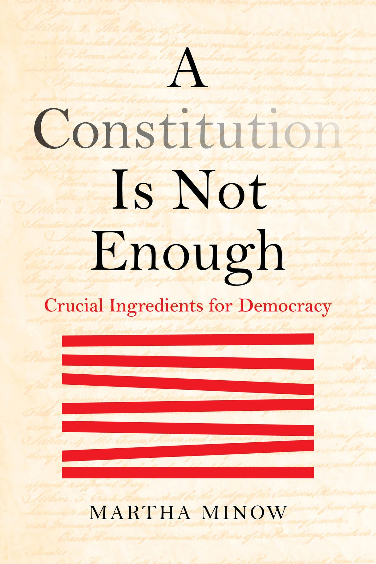 Cover image for A Constitution Is Not Enough ISBN 9780520418417