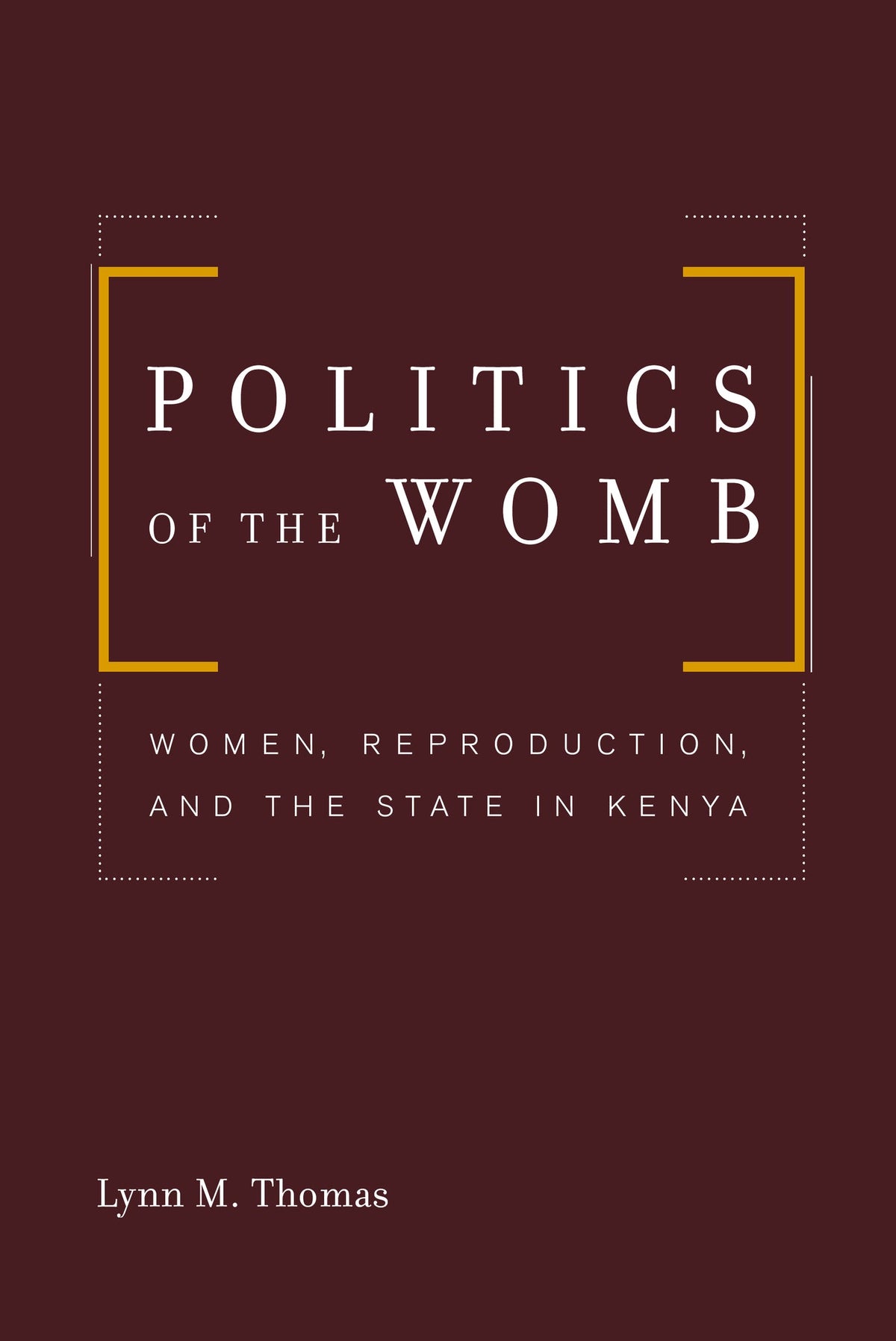 Cover image for Politics of the Womb ISBN 9780520936645