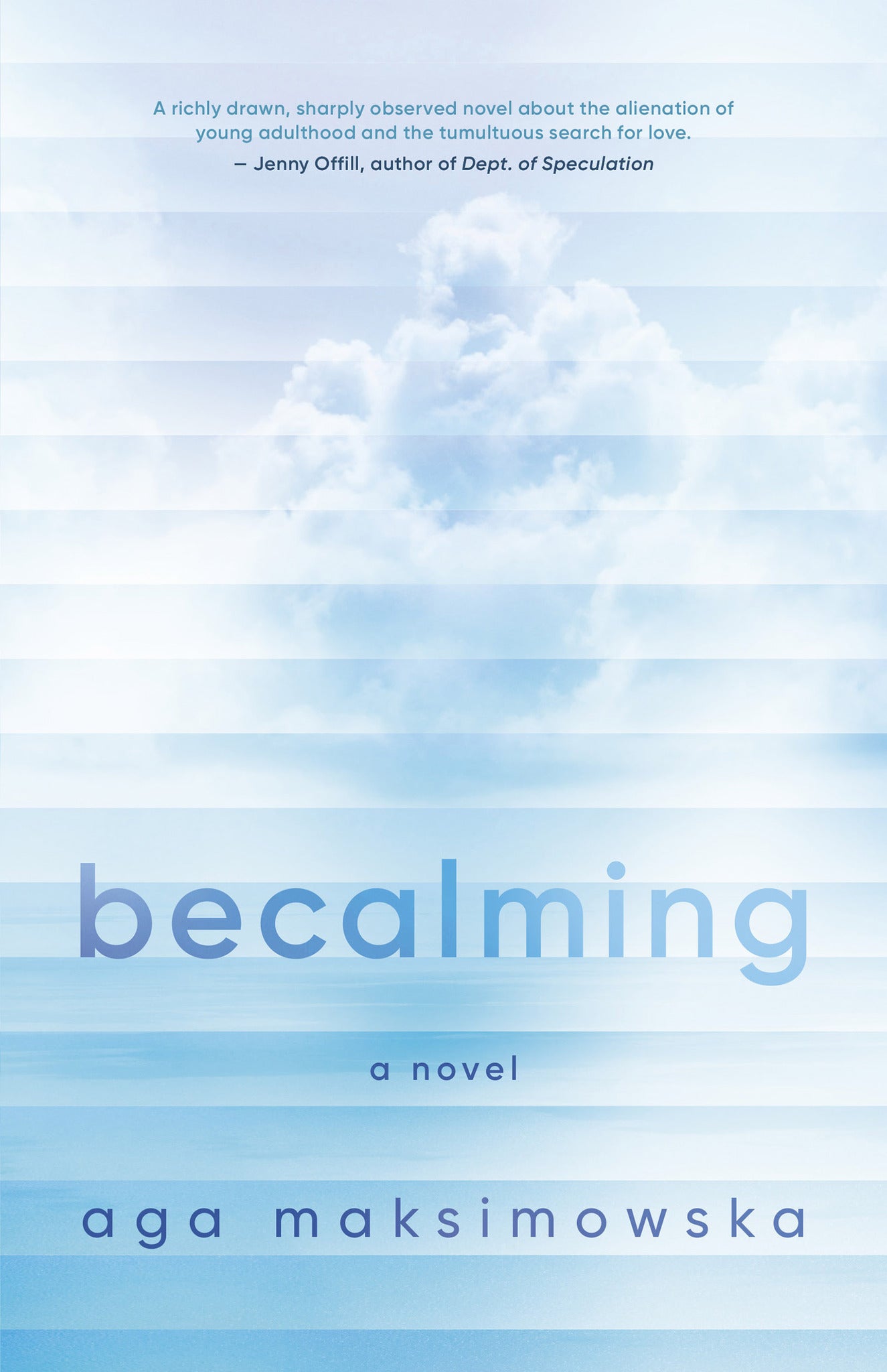Cover image for Becalming ISBN 9781459756038