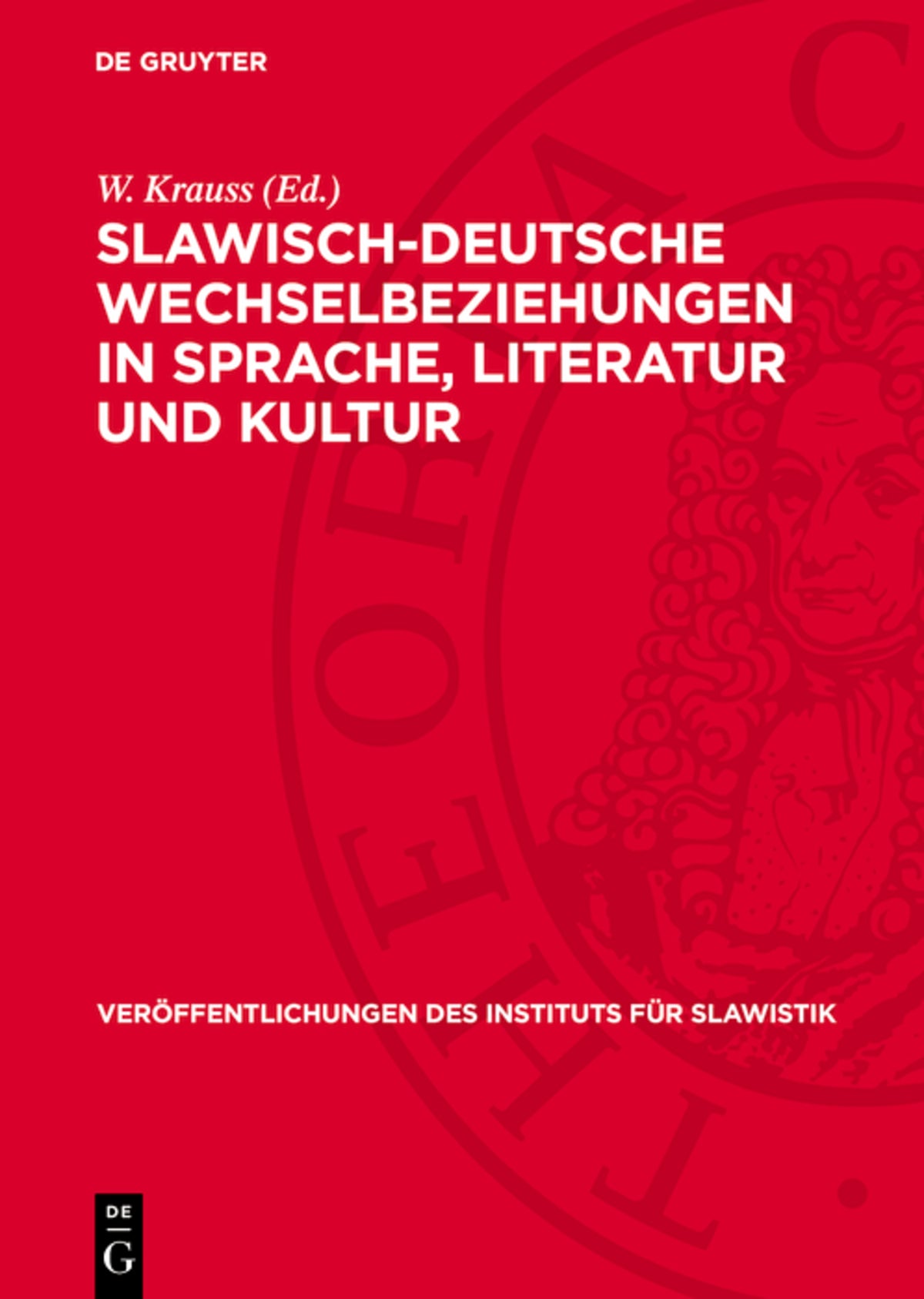 Cover image for Slawisch-deutsche Wechselbeziehungen in Sprache, Literatur und Kultur ISBN 9783112720400