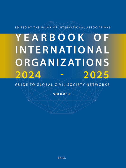 Yearbook of International Organizations 2024-2025 Volume 6