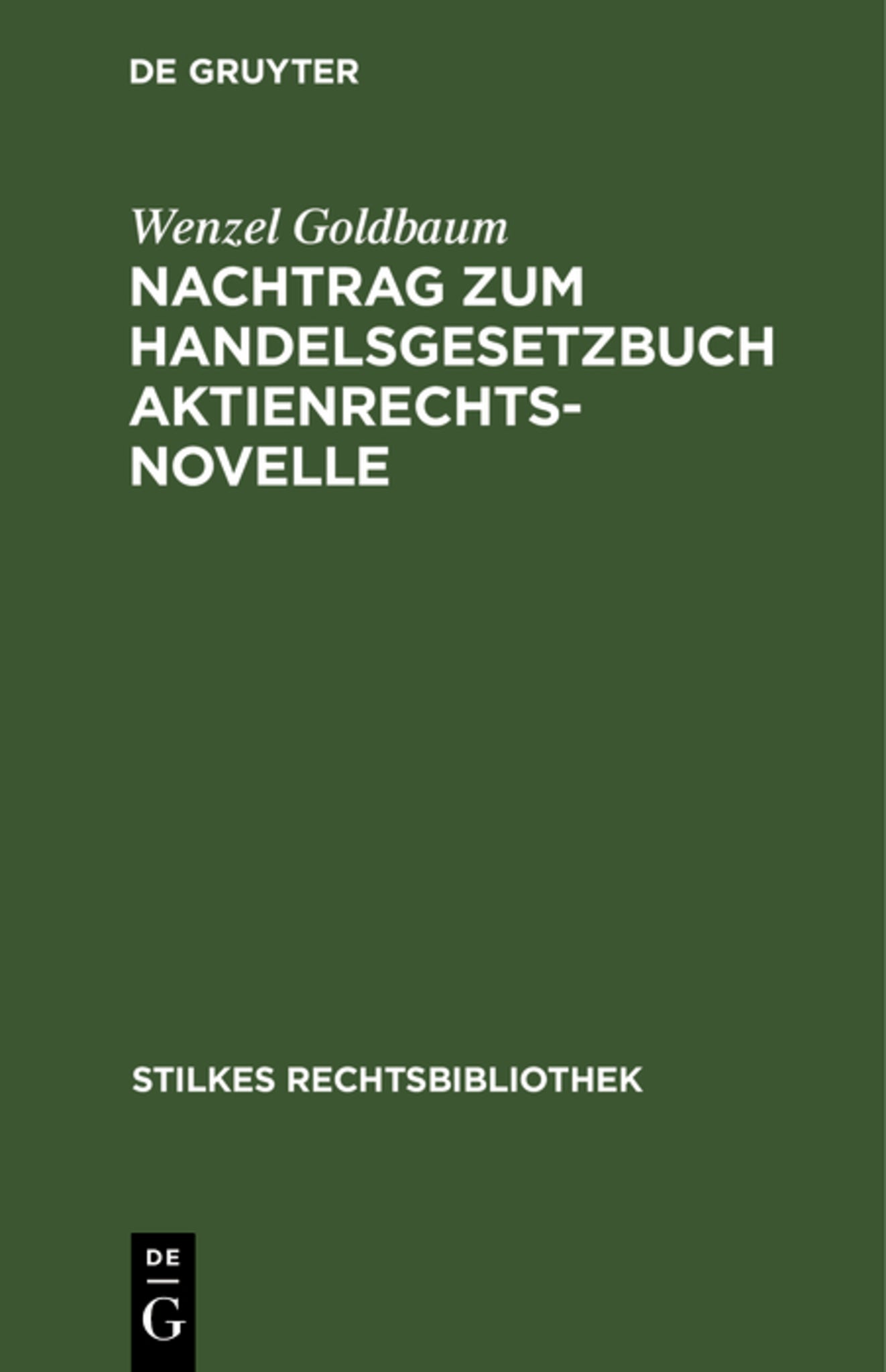 Nachtrag zum Handelsgesetzbuch Aktienrechtsnovelle