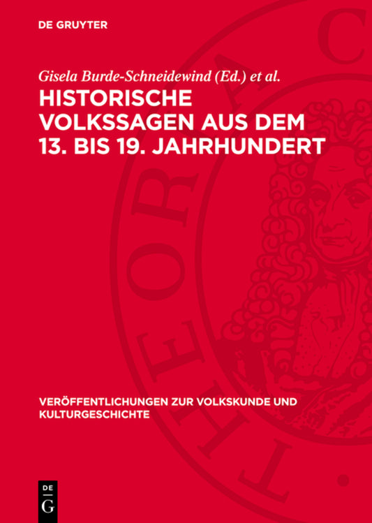 Historische Volkssagen aus dem 13. bis 19. Jahrhundert