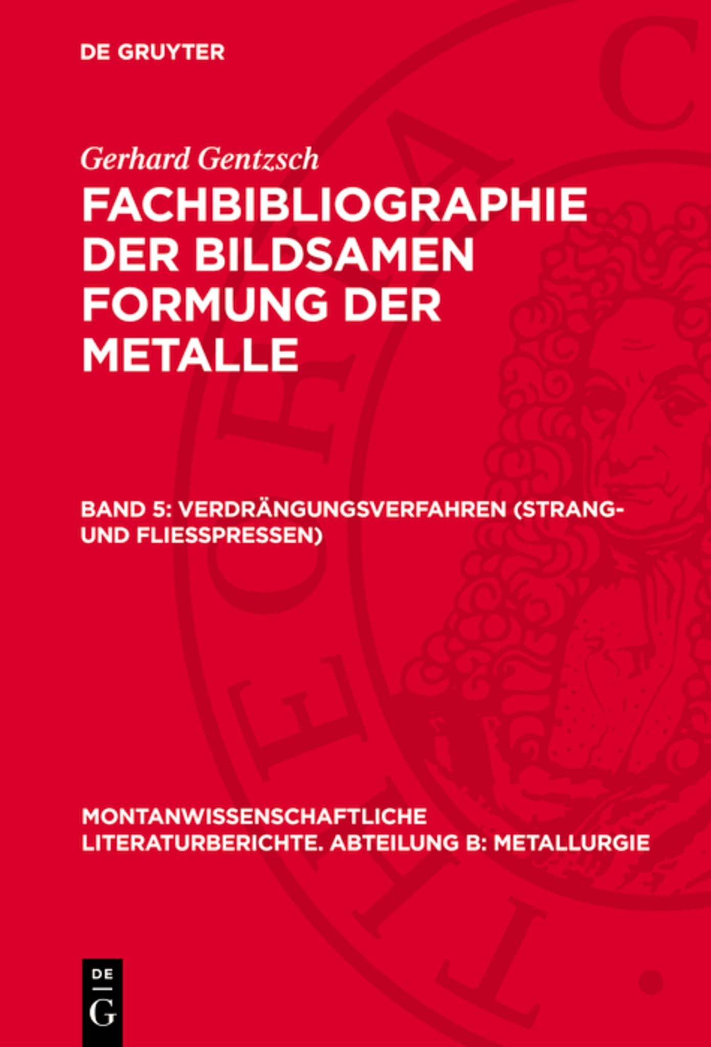 Verdrängungsverfahren (Strang- und Fliesspressen)