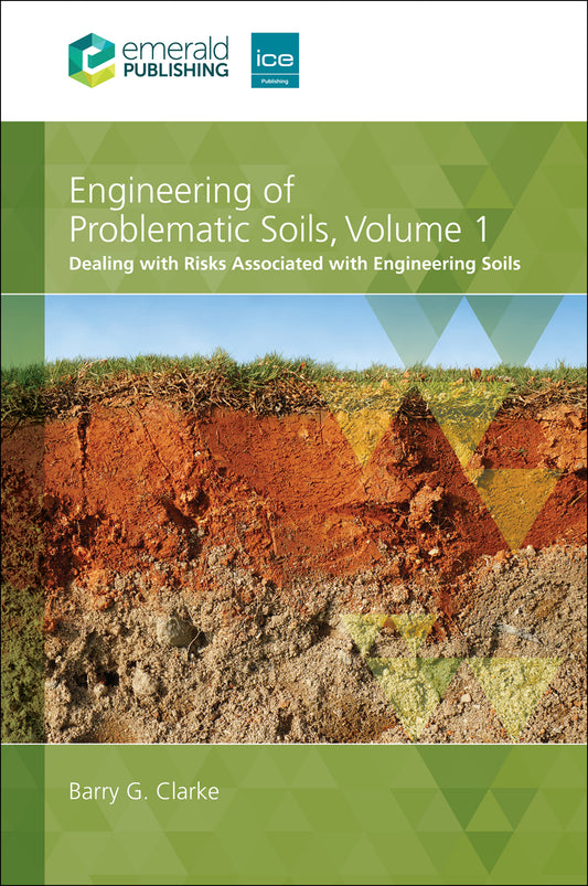 Engineering of Problematic Soils Volume 1