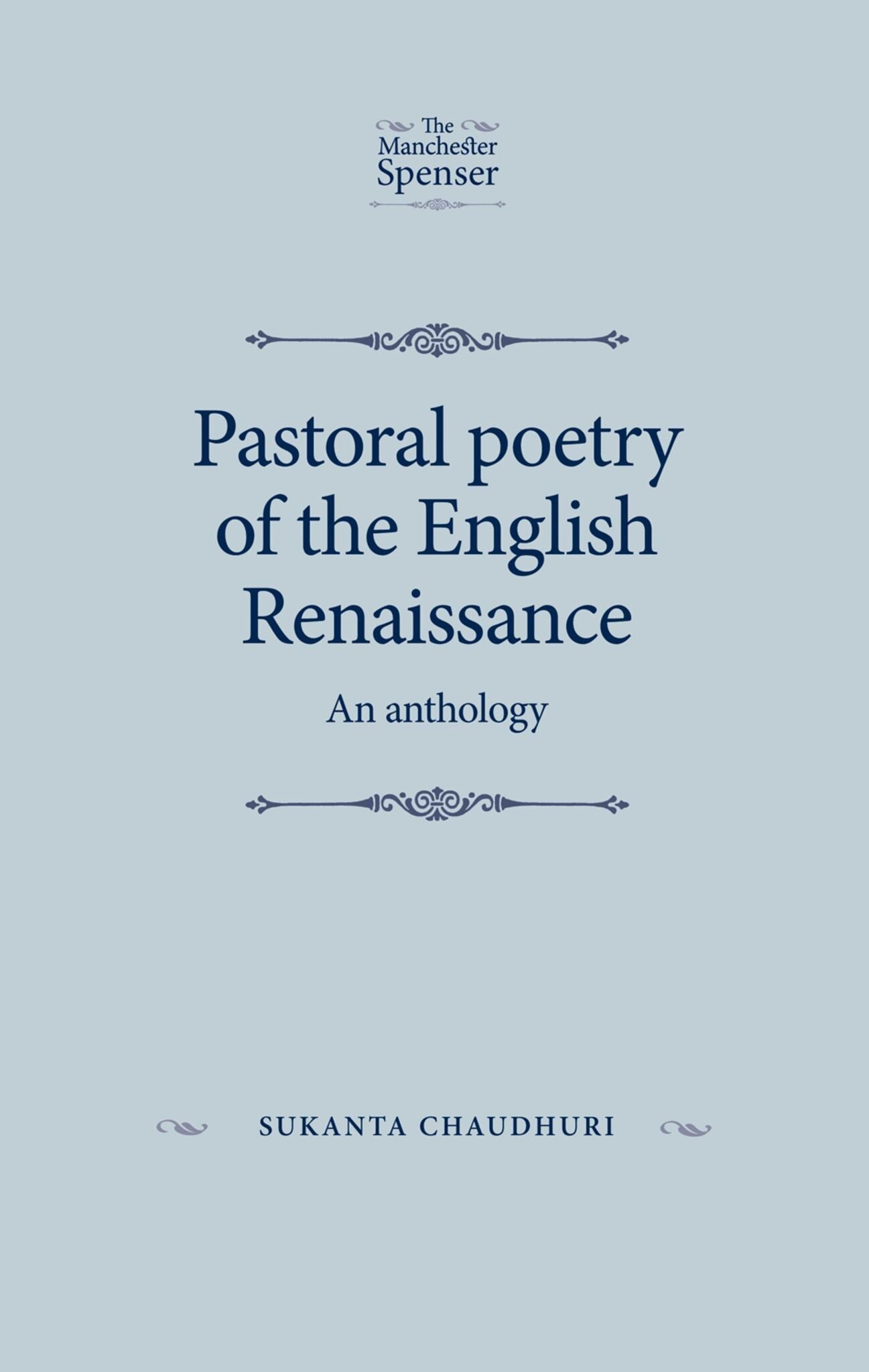 Cover image for Pastoral poetry of the English Renaissance ISBN 9780719096822