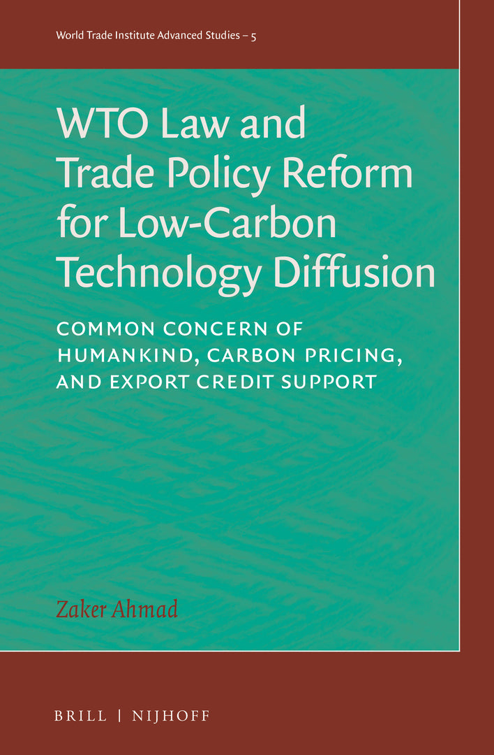 Cover image for WTO Law and Trade Policy Reform for Low-Carbon Technology Diffusion ISBN 9789004446083