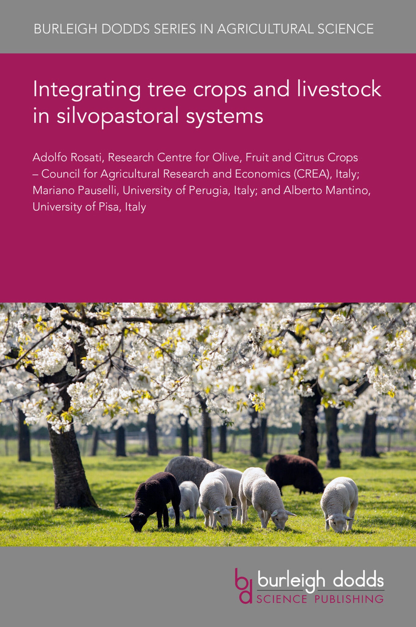 Cover image for Integrating tree crops and livestock in silvopastoral systems ISBN 9781835454718