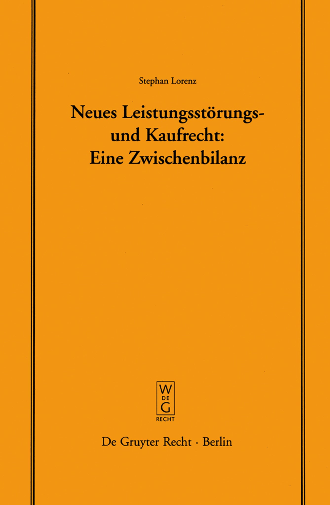 Neues Leistungsstörungs- und Kaufrecht